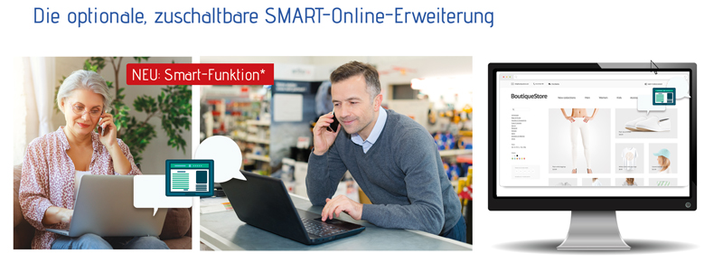 Die optionale, zuschaltbare SMART-Online-Erweiterung

NEU: Smart-Funktion*